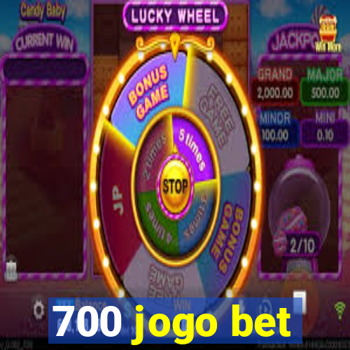 700 jogo bet
